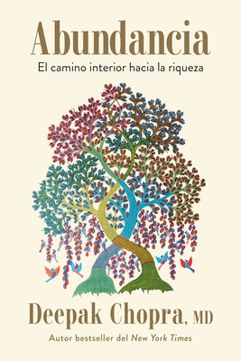 Abundancia: El Camino Interior Hacia La Riqueza / Abundance: The Inner Path to W Ealth - Paperback | Diverse Reads