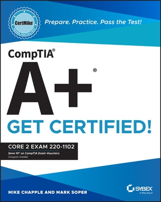 Comptia A+ Certmike: Prepare. Practice. Pass the Test! Get Certified!: Core 2 Exam 220-1102 - Paperback | Diverse Reads