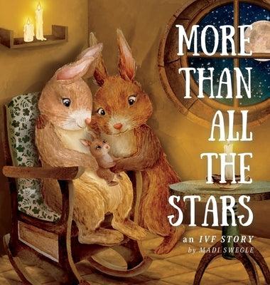 More Than All The Stars - Hardcover | Diverse Reads
