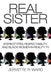 Real Sister: Stereotypes, Respectability, and Black Women in Reality TV - Paperback |  Diverse Reads