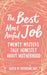 The Best Most Awful Job: Twenty Writers Talk Honestly About Motherhood - Hardcover | Diverse Reads