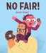 No Fair! - Hardcover | Diverse Reads