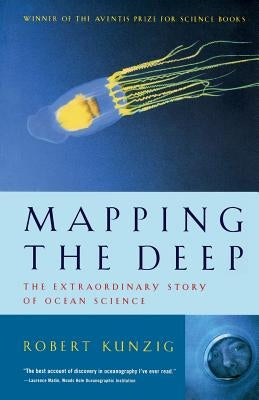 Mapping the Deep: The Extraordinary Story of Ocean Science - Paperback | Diverse Reads