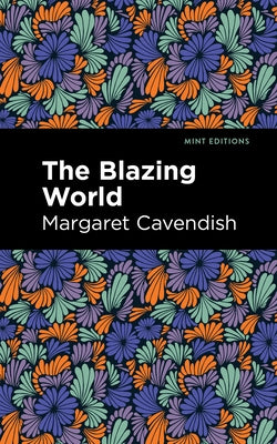 The Blazing World - Hardcover | Diverse Reads
