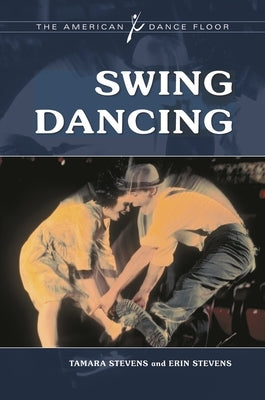 Swing Dancing - Hardcover | Diverse Reads
