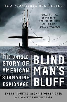Blind Man's Bluff: The Untold Story of American Submarine Espionage - Paperback | Diverse Reads