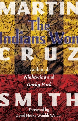 The Indians Won - Paperback | Diverse Reads