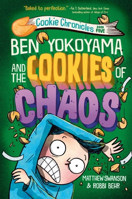 Ben Yokoyama and the Cookies of Chaos - Paperback | Diverse Reads