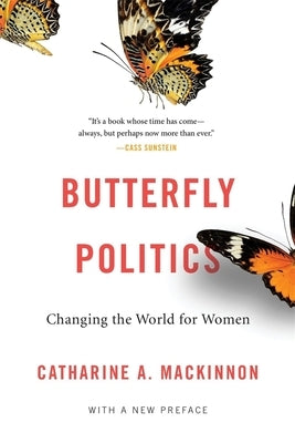 Butterfly Politics: Changing the World for Women, With a New Preface - Paperback | Diverse Reads