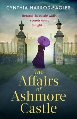 The Affairs of Ashmore Castle - Hardcover | Diverse Reads
