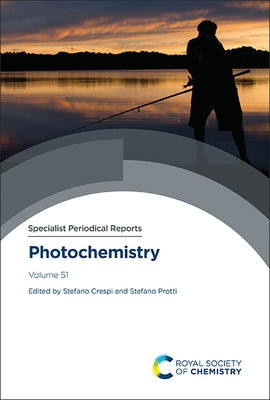 Photochemistry: Volume 51 - Hardcover | Diverse Reads