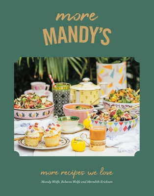 More Mandy's: More Recipes We Love - Hardcover | Diverse Reads