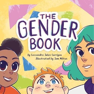 The Gender Book: Girls, Boys, Non-Binary, and Beyond - Hardcover