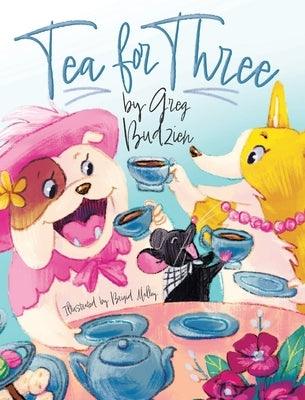 Tea for Three - Hardcover | Diverse Reads