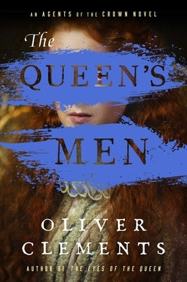 The Queen's Men: A Novel - Hardcover | Diverse Reads