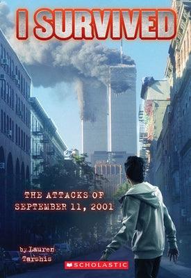 I Survived the Attacks of September 11th, 2001 (I Survived #6): Volume 6 - Paperback | Diverse Reads
