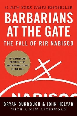 Barbarians at the Gate: The Fall of RJR Nabisco - Paperback | Diverse Reads