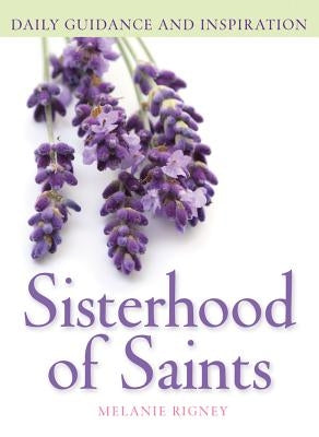 Sisterhood of Saints: Daily Guidance and Inspiration - Paperback | Diverse Reads