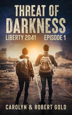 Liberty 2041: Episode Book 1 - Paperback | Diverse Reads