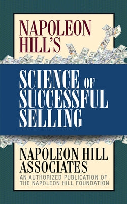 Napoleon Hill's Science of Successful Selling - Hardcover | Diverse Reads