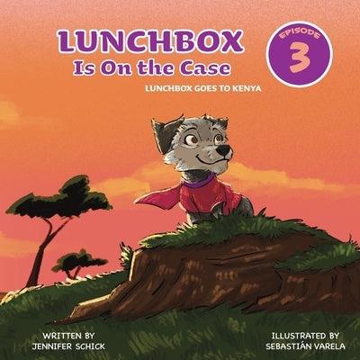 Lunchbox Is On The Case Episode 3: Lunchbox Goes to Kenya - Paperback | Diverse Reads