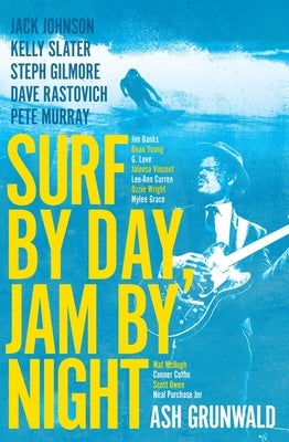 Surf By Day Jam By Night - Paperback | Diverse Reads