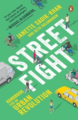 Streetfight: Handbook for an Urban Revolution - Paperback | Diverse Reads