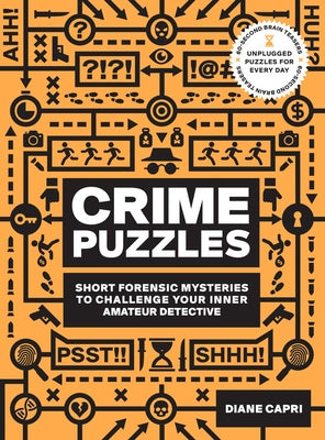 60-Second Brain Teasers Crime Puzzles: Short Forensic Mysteries to Challenge Your Inner Amateur Detective - Paperback | Diverse Reads