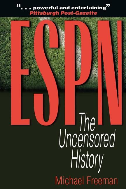 ESPN: The Uncensored History - Paperback | Diverse Reads