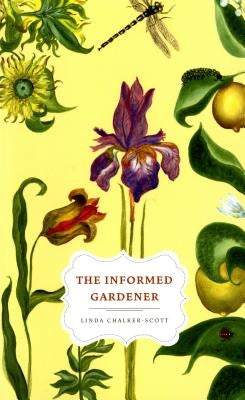 The Informed Gardener - Paperback | Diverse Reads