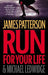 Run for Your Life (Michael Bennett Series #2) - Hardcover | Diverse Reads