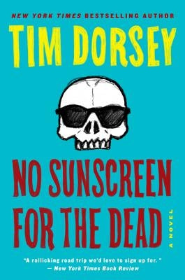 No Sunscreen for the Dead (Serge Storms Series #22) - Paperback | Diverse Reads