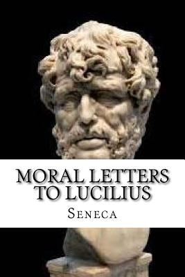 Moral Letters to Lucilius - Paperback | Diverse Reads