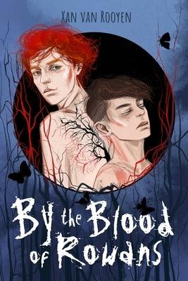 By the Blood of Rowans - Paperback | Diverse Reads