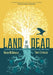 Land of the Dead: Lessons from the Underworld on Storytelling and Living - Hardcover | Diverse Reads