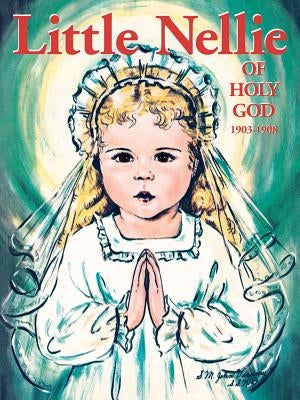 Little Nellie of Holy God 1903-1908 - Paperback | Diverse Reads