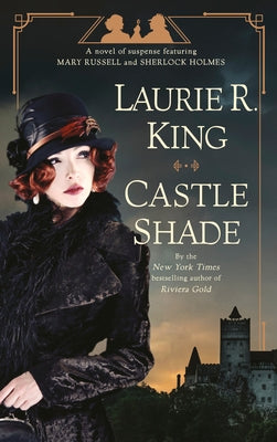 Castle Shade: A Novel of Suspense Featuring Mary Russell and Sherlock Holmes - Paperback | Diverse Reads