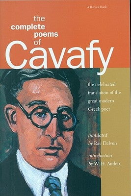 The Complete Poems Of Cavafy: Expanded Edition - Paperback | Diverse Reads