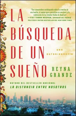 La bï¿½squeda de un sueï¿½o (A Dream Called Home Spanish edition): Una autobiografï¿½a - Paperback | Diverse Reads