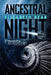 Ancestral Night - Paperback | Diverse Reads
