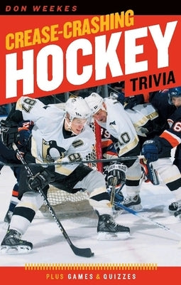 Crease-Crashing Hockey Trivia - Paperback | Diverse Reads