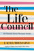The Life Council: 10 Friends Every Woman Needs - Paperback | Diverse Reads