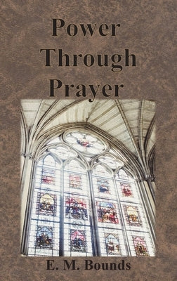 Power Through Prayer - Hardcover | Diverse Reads