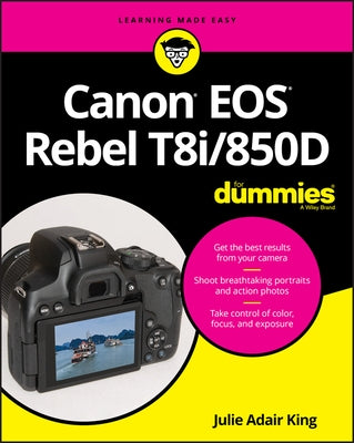 Canon EOS Rebel T8i/850D For Dummies - Paperback | Diverse Reads