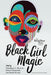 The Breakbeat Poets Vol. 2: Black Girl Magic - Paperback |  Diverse Reads