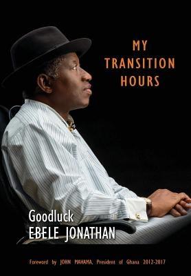 My Transition Hours - Hardcover | Diverse Reads