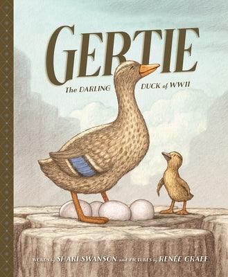 Gertie, the Darling Duck of WWII - Hardcover | Diverse Reads