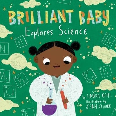Brilliant Baby Explores Science - Board Book | Diverse Reads