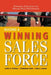 Building a Winning Sales Force: Powerful Strategies for Driving High Performance - Paperback | Diverse Reads