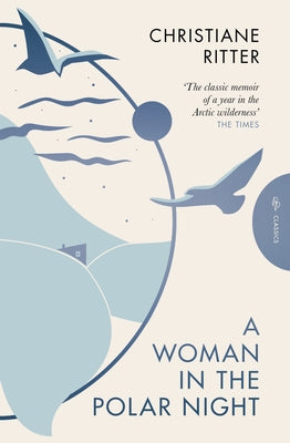 A Woman in the Polar Night - Paperback | Diverse Reads